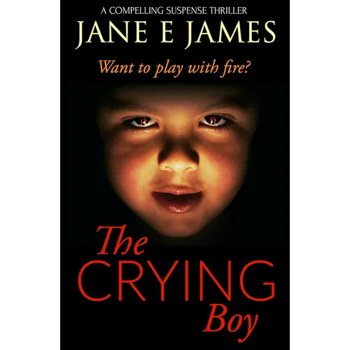 The Crying Boy: A Compelling Suspense Thriller - Paperback