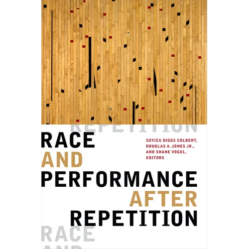 Race and Performance After Repetition - Paperback