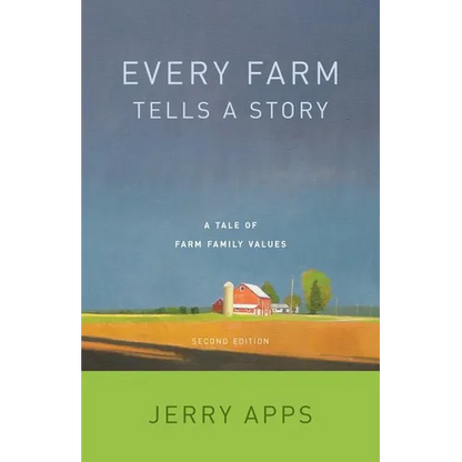 Every Farm Tells a Story: A Tale of Family Values - Paperback