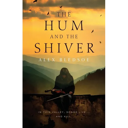 The Hum and the Shiver: A Novel of the Tufa - Paperback