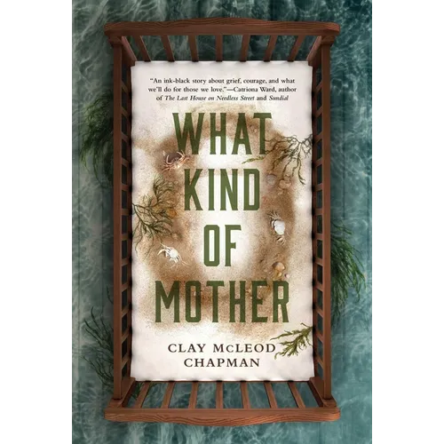 What Kind of Mother - Hardcover