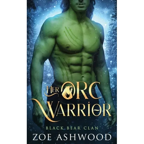 Her Orc Warrior: A Monster Fantasy Romance - Paperback