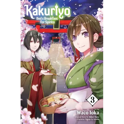 Kakuriyo: Bed & Breakfast for Spirits, Vol. 3 - Paperback