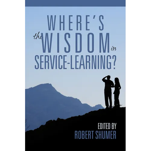 Where's the Wisdom in Service-Learning? - Paperback
