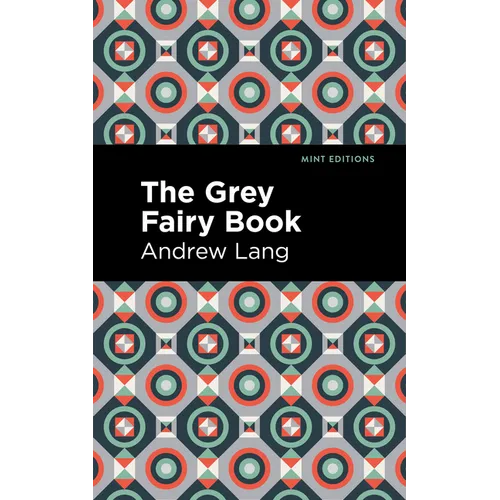 The Grey Fairy Book - Paperback