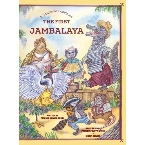 The First Jambalaya - Hardcover