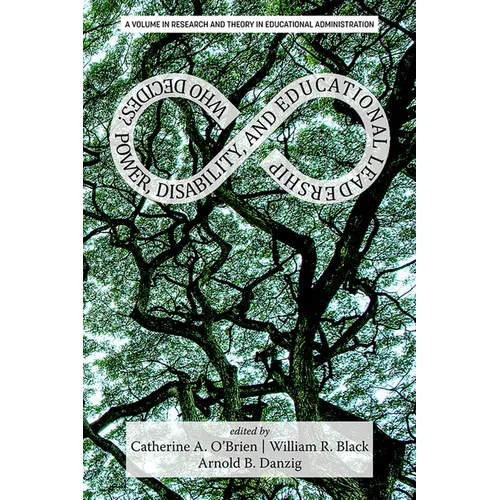 Who Decides?: Power, Disability, and Educational Leadership - Paperback