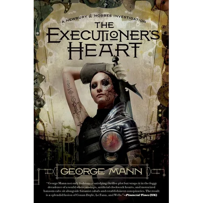 The Executioner's Heart: A Newbury & Hobbes Investigation - Paperback
