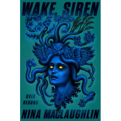 Wake, Siren: Ovid Resung - Paperback