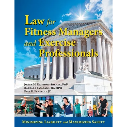 Law for Fitness Managers and Exercise Professionals - Paperback
