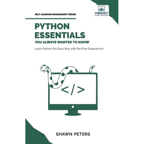 Python Essentials You Always Wanted to Know - Paperback