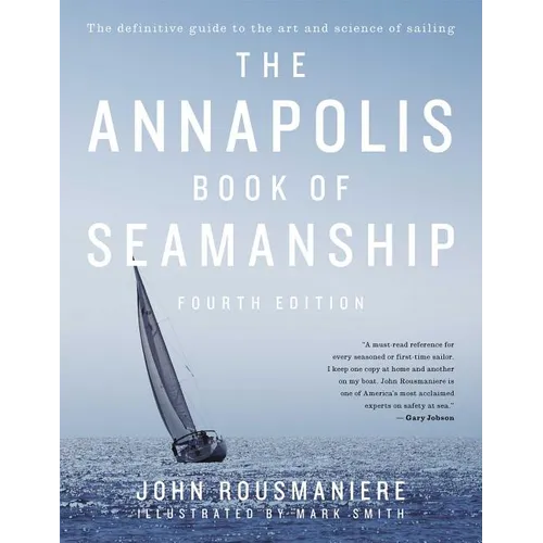 The Annapolis Book of Seamanship - Hardcover