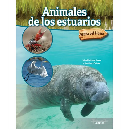 Animales de Los Estuarios: Estuary Animals - Paperback