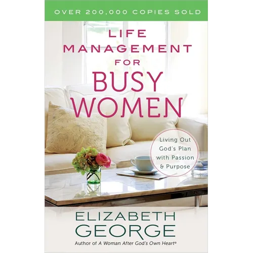 Life Management for Busy Women - Paperback