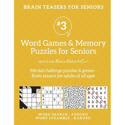 Brain Teasers for Seniors #3: Word Games & Memory Puzzles for Seniors. Mental challenge puzzles & games - Brain teasers for adults for all ages: - Paperback