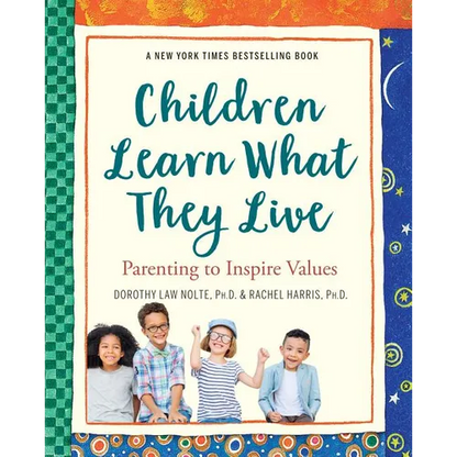 Children Learn What They Live - Paperback