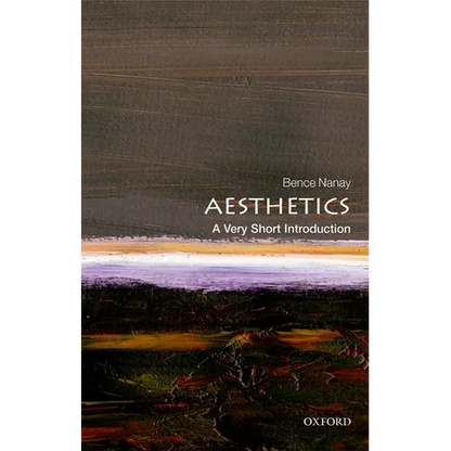 Aesthetics: A Very Short Introduction - Paperback