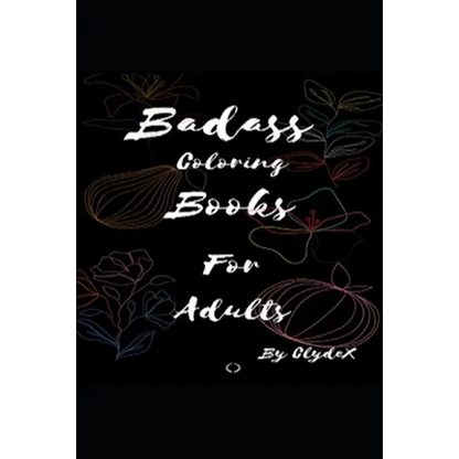 Badass Coloring Books For Adults - Paperback