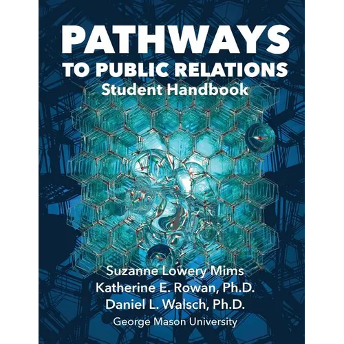 Pathways to Public Relations: Student Handbook - Spiral