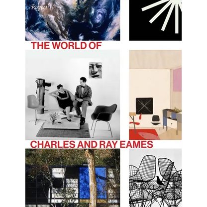 The World of Charles and Ray Eames - Hardcover