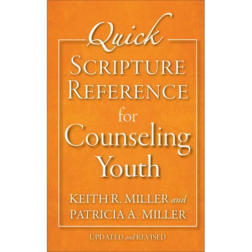 Quick Scripture Reference for Counseling Youth - Spiral