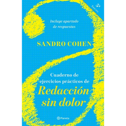 Cuaderno de Ejercicios Prácticos de Redacción Sin Dolor: (Quinta Edición) - Paperback
