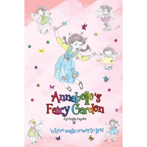 Annabelle's Fairy Garden - Paperback