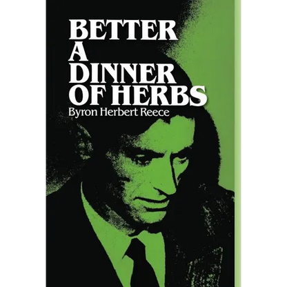 Better a Dinner of Herbs - Hardcover
