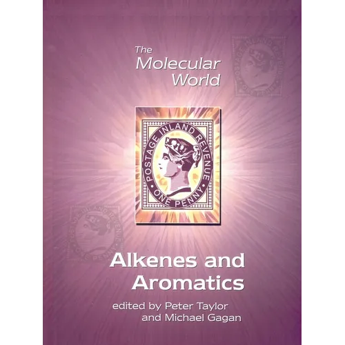 Alkenes and Aromatics - Paperback