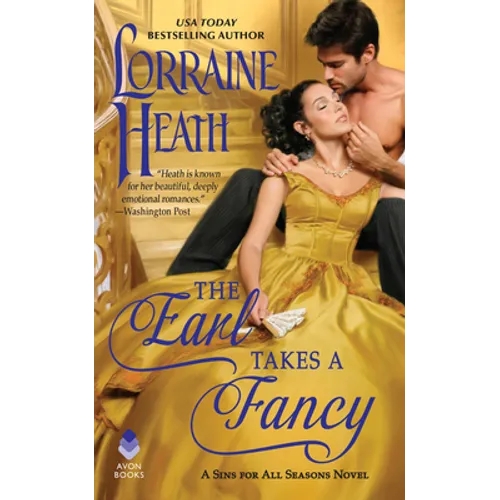 The Earl Takes a Fancy: A Sins for All Seasons Novel - Mass Market Paperbound