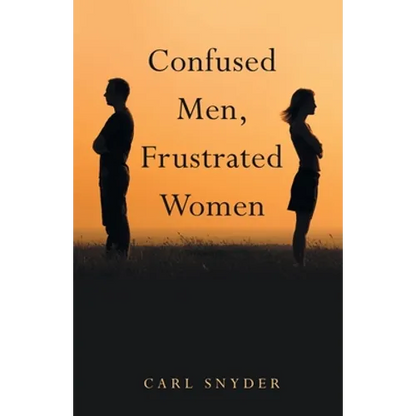 Confused Men, Frustrated Women - Paperback