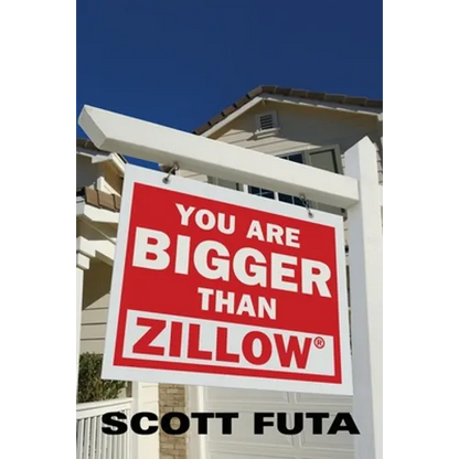 You Are Bigger Than Zillow(R) - Paperback