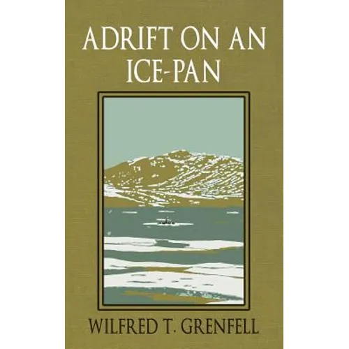 Adrift on an Ice-Pan - Paperback