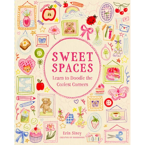 Sweet Spaces: Learn to Doodle the Coziest Corners - Paperback