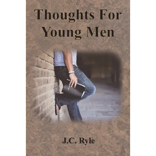 Thoughts For Young Men - Paperback