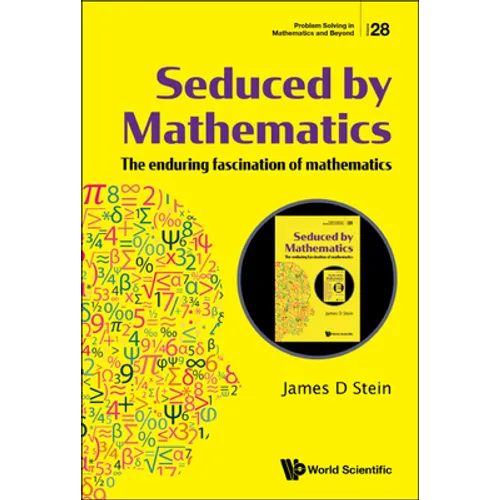 Seduced by Mathematics - Hardcover