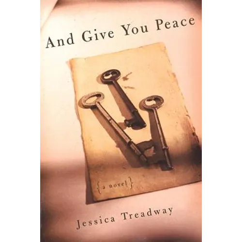 And Give You Peace - Paperback