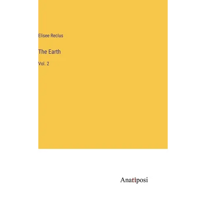 The Earth: Vol. 2 - Hardcover