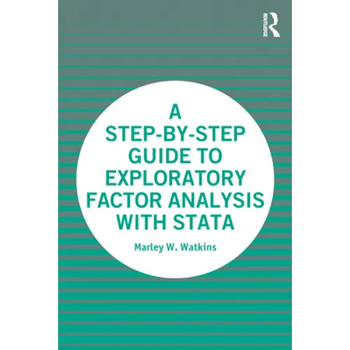 A Step-by-Step Guide to Exploratory Factor Analysis with Stata - Paperback