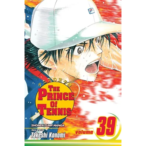 The Prince of Tennis, Vol. 39: Flare-Up! Barbecue Battle!! - Paperback