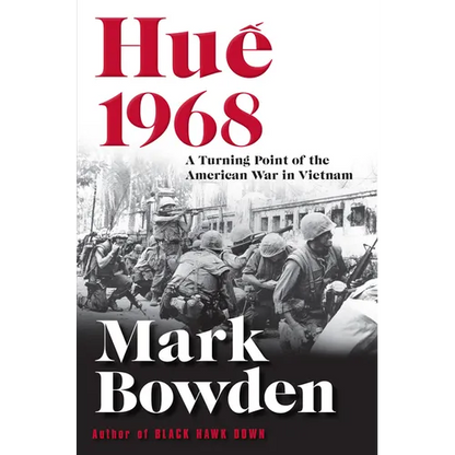 Hue 1968: A Turning Point of the American War in Vietnam - Paperback