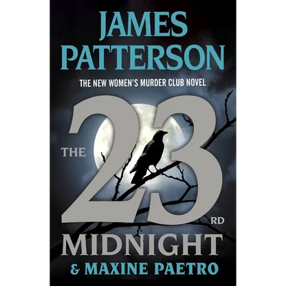 The 23rd Midnight: A Women's Murder Club Thriller - Hardcover