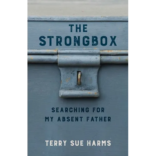 The Strongbox: Searching for My Absent Father - Paperback