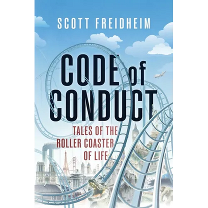 Code of Conduct: Tales of the Roller Coaster of Life - Paperback