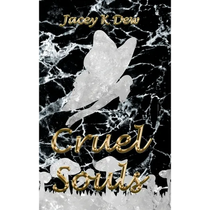 Cruel Souls - Hardcover