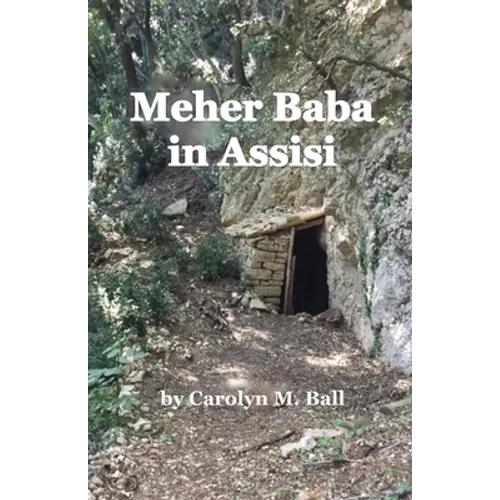 Meher Baba in Assisi - Paperback