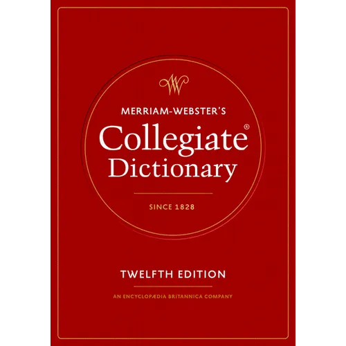 Merriam-Webster's Collegiate Dictionary - Hardcover