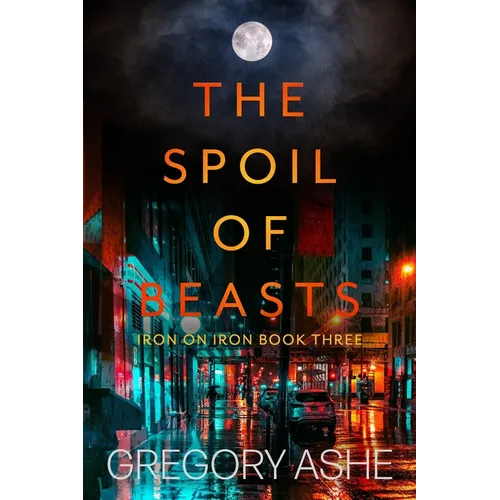 The Spoil of Beasts - Paperback