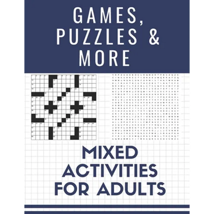 Games, Puzzles and More: Mixed Activities for Adults - Paperback