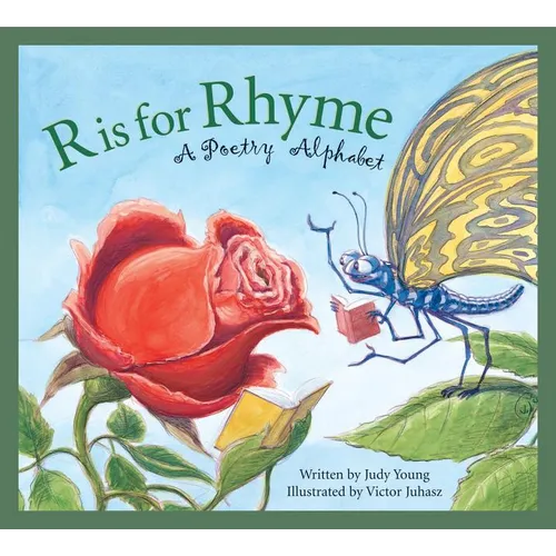 R Is for Rhyme: A Poetry Alphabet - Hardcover